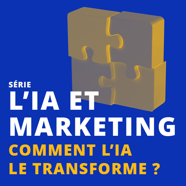 IA et Marketing