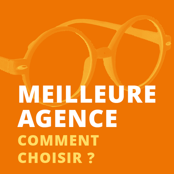 meilleure agence de communication : comment choisir ?